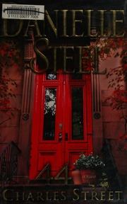 44 Charles Street A Novel 1st Ed Steel Danielle