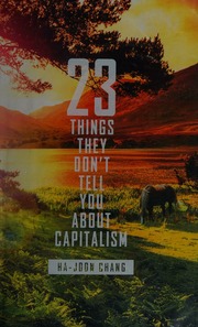 23 Things They Dont Tell You About Capitalism Chang Hajoon