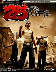 25 To Life Official Strategy Guide Bradygames Firm