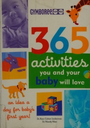 365 Activities You And Your Baby Will Love Davis Susan E 1961
