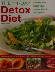The 14day Detox Diet Cleanse And Boost Your System In Just Two Weeks Pannell