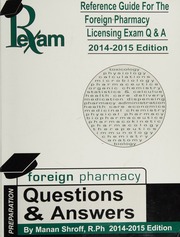 20142015 Edition Reference Guide For Foreign Pharmacy Licensing Exam 1000 Questions Answers Fpgee By Manan Shroff Pharmacyexam By Manan Shroff 20140504 Manna Shrof