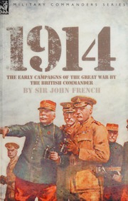 1914 The Early Campaigns Of The Great War French John Denton Pinkstone