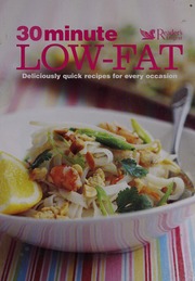 30 Minute Lowfat More Than 100 Deliciously Quick Recipes Unknown