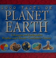 1000 Facts On Planet Earth Farndon John
