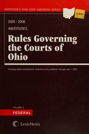 20052006 Andersons Rules Governing The Courts Of Ohiofederal Volume 3 Unknown