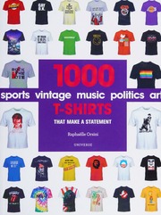 1000 Tshirts That Make A Statement Orsini Raphaëlle Author