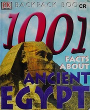 1001 Facts About Ancient Egypt 1st American Ed Steedman Scott