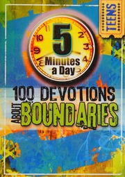 100 Devotions About Boundaries 5 Minutes A Day For Teens 5 Minutes A Day Teens Freemansmith