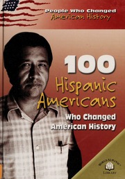 100 Hispanic Americans Who Changed American History None North American Ed Laezman