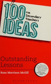100 Ideas For Secondary Teachers Outstanding Lessons Mcgill