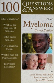 100 Questions Answers About Myeloma None 2nd Ed Bashey Asad