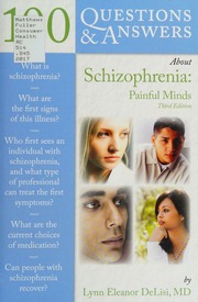 100 Questions And Answers About Schizophrenia Painful Mind Delisi