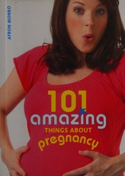 101 Amazing Things About Pregnacy Monro Afron