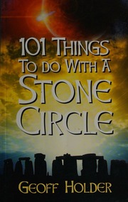 101 Things To Do With A Stone Circle Holder Geoff