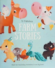10 Fabulous Farm Stories Unknown