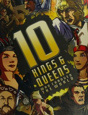 10 Kings Queens Who Changed The World Gifford Clive Cousens