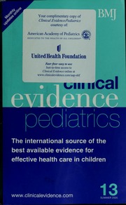 Clinical Evidence Pediatrics The International Source Of The Best Available Evidence For Health Care In Children Bmj