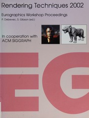 13th Eurographics Workshop On Rendering Pisa Italy June 2628 2002 Eurographics Workshop On Rendering 13th 2002 Pisa