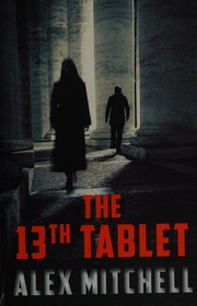 The 13th Tablet Mitchell Alexandre G Alexandre Guillaume 1974