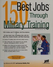 150 Best Jobs Through Military Training Shatkin Laurence Jist Works