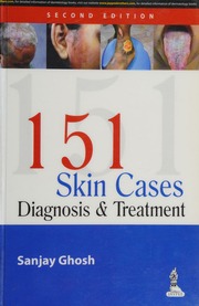 151 Skin Cases Diagnosis And Treatment Ghosh Sanjay Author