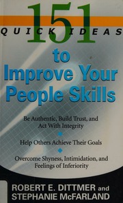 151 Quick Ideas To Improve Your People Skills Dittmer Robert E