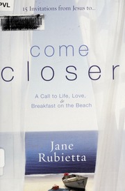 15 Invitations From Jesus To Come Closer A Call To Life Love Breakfast On The Beach 1st Ed Rubietta