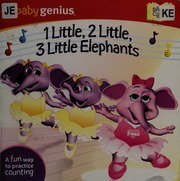 1 Little 2 Little 3 Little Elephants A Sing N Count Book Lansky
