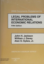 2008 Documents Supplement To Legal Problems Of International Economic Relations Jackson