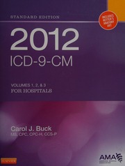 2012 Icd9cm For Hospitals Volumes 1 2 3 Standard Ed Buck