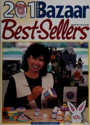 201 Craft Bazaar Bestsellers Scott Laura House Of White Birches