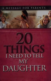 20 Things I Need To Tell My Daughter A Message For Parents Freemansmith