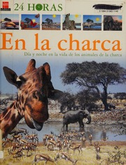 24 Horas En La Charca 24 Hours In The Pond Sm Saber Spanish Edition Shaley Zahavit