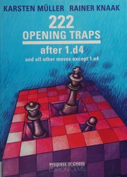 222 Opening Traps After 1d4 And All Other Moves Except 1e4 Muller