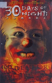 30 Days Of Night Juarez Fraction Matt Templesmith Ben 1984