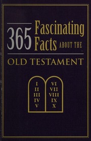 365 Fascinating Facts About The Old Testament Brooks Lisa