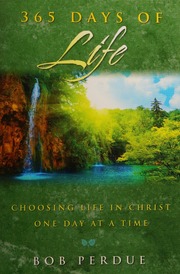 365 Days Of Life Bob Perdue