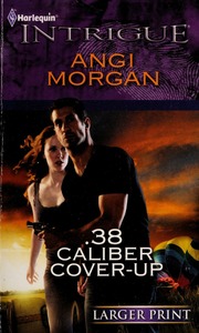 38 Caliber Coverup Morgan Angi