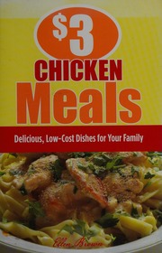 3 Chicken Meals Delicious Lowcost Dishes For Your Family Brown