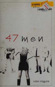 47 Men Maguire Robin Author