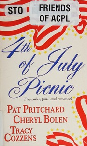 4th Of July Picnic Pritchard Pat 1951 Bolen Cheryl Cozzens