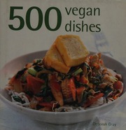 500 Vegan Dishes Gray Deborah