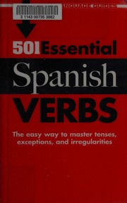 501 Essential Spanish Verbs Loaeza Pablo Garcia 1972
