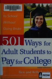 501 Ways For Adult Students To Pay For College Tanabe Gen S Tanabe