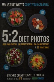 52 Diet Photos 600 Food Photos 60 Greattasting Lowcalorie Recipes 30 Snack Ideas Cheyette