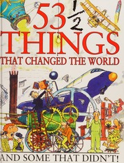 53 12 Things That Changed The World Parker Steve 1952 West