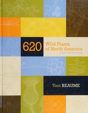 620 Wild Plants Of North America Fully Illustrated Reaume Tom