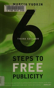 6 Steps To Free Publicity 3rd Ed Yudkin Marcia