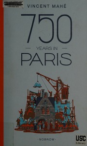 750 Years In Paris Mahé Vincent Author Ill